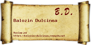 Balozin Dulcinea névjegykártya
